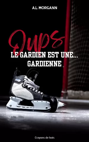 Oups... Le gardien est une gardienne